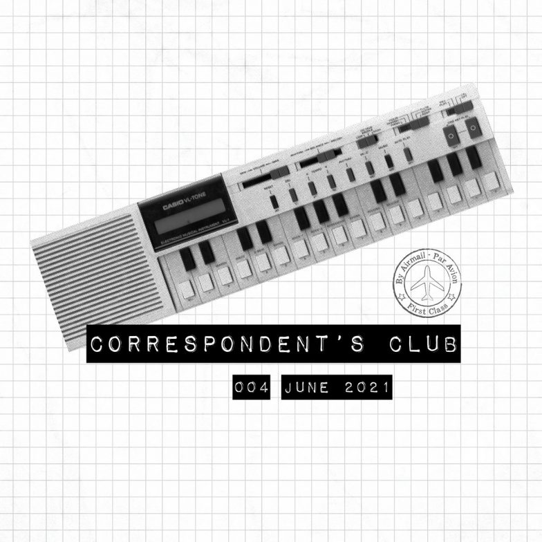 Correspondent’s Club 004 – 4/8/21